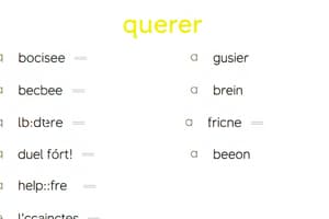 Preguntas con 'Querer', 'Preferir' y 'Tener'