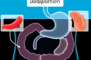 Maldigestion and Malabsorption