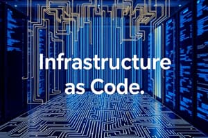 DevOps and Infrastructure as Code (IaC)