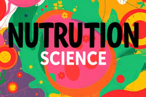 Nutrition Science and Its Applications