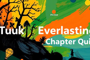 Tuck Everlasting Chapter 22 Quiz