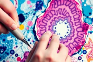 Histology Preparation Techniques