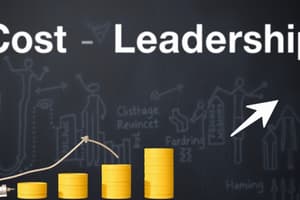 Business Strategy: Cost and Differentiation