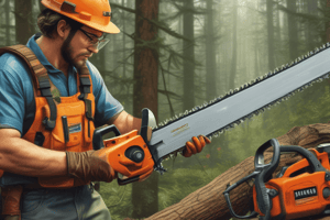 Chain Saw Safety and Operation Check