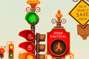 Traffic Control Signals and Signs