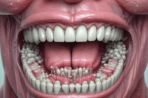 Oral Mucous Membrane Functions and Structure