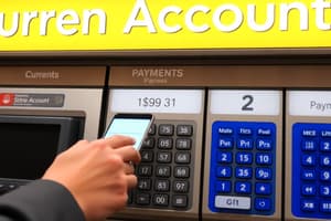 Types of Current Accounts and Payment Methods