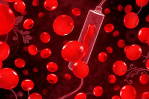 Blood Transfusion Basics