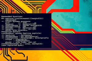 Embedded Systems and Operating Systems Overview