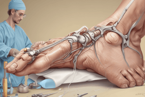 Foot and Ankle Surgical Residency Quiz