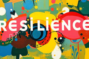 Resilience: Bouncing Back