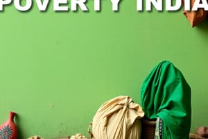 Poverty and Its Impact in India