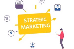 Strategic Marketing Concepts Quiz