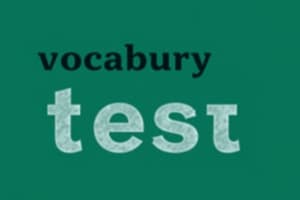 Vocabulary Quiz: Descriptive Adjectives