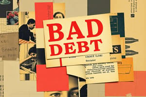 Accounting Chapter 5: Bad Debts Overview