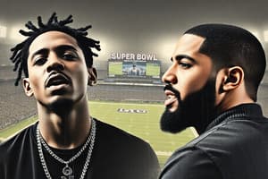 Kendrick Lamar's Super Bowl Performance & Drake Feud