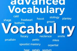 Vocabulary Quiz on Advanced Terms