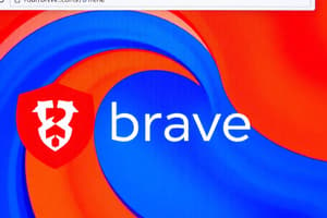 Brave Browser: Features and Functionality