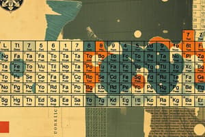 Periodic Table and Properties Overview