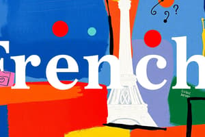 Introduction to French Language and Grammar