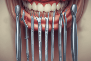 Dental Instruments and Extractions Quiz