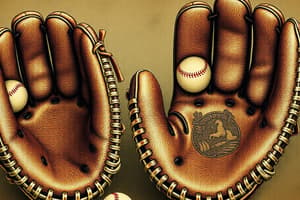 Guantes de Béisbol: Historia y Función