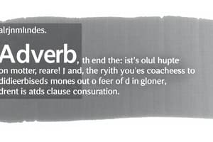 Adverb Clauses: Purpose, Cause, and Effect