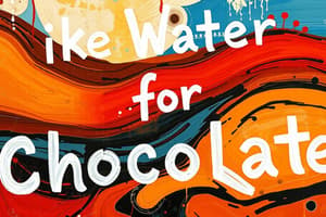 Like Water for Chocolate - October Quiz