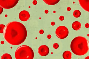 Red Blood Cell Production and Disorders