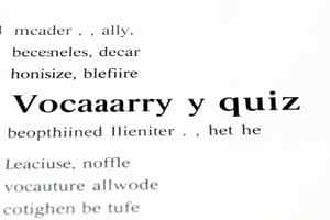 Vocabulary Quiz: Identifying Characteristics