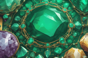 Gemstones: Emerald Properties and Characteristics