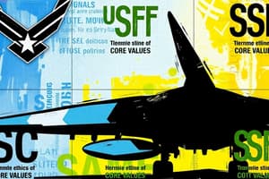 Air Force/Space Force Core Values & Virtues
