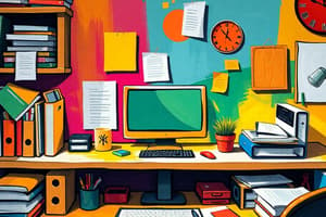 Workspace and Procrastination Strategies