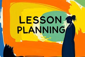 Lesson Planning Importance and Guidelines