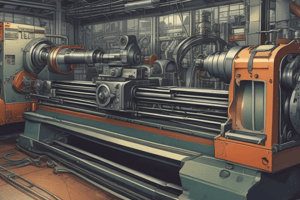 Machinist Program: Lathe Safety and Operations