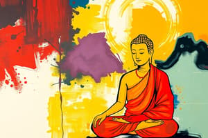 Buddhism: Early History and Core Teachings