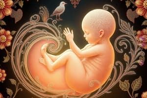 Embryonic and Fetal Development