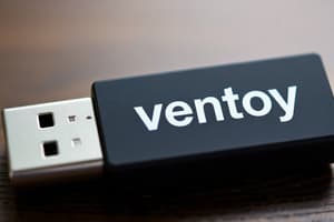 Outil Ventoy pour Clés USB Multiboot