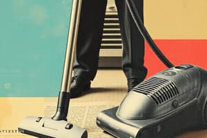 Vacuum Cleaning Techniques and Safety