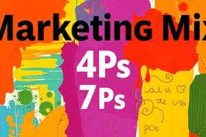 Marketing Mix and the 7Ps