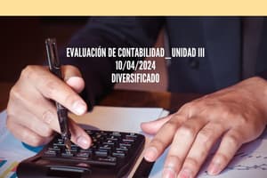 Evaluación de Contabilidad General_Unidad III