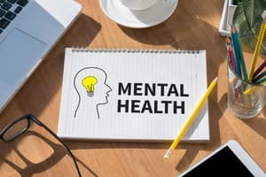 Navigating Mental Health in Today's Workplace Pretest