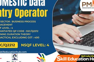 SSC/N3022 Unit 2.1: Data Entry Operator Job Responsibilities Quiz