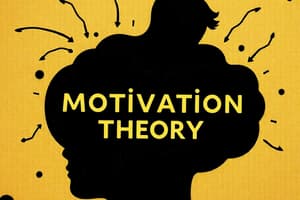 Psychology: Understanding Motivation