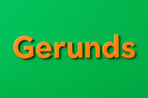 Gerunds After Verbs Quiz