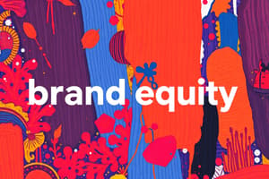 Brand Elements and Brand Equity