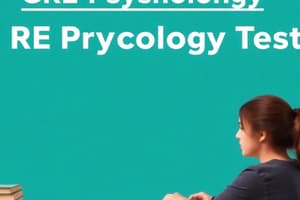 GRE Psychology Test: Strategies and Overview