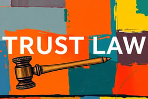 Understanding Trusts and Relationships Law