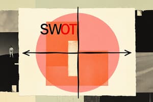 Understanding SWOT Analysis and Reviews