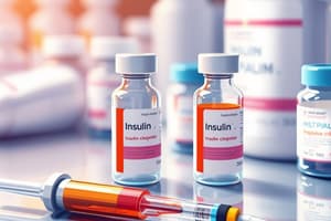 Insulin Preparations Overview